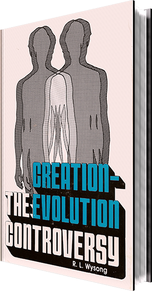 The Creation-Evolution Controversy